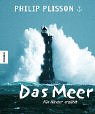 Das Meer - fÃ¼r Kinder erzÃ¤hlt (9783896601650) by Philip Plisson