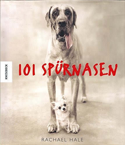 Stock image for 101 Sprnasen: Kein Hund wie der andere for sale by Buchstube Tiffany