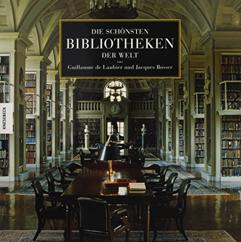 9783896601803: Laubier, G: schönsten Bibliotheken d. Welt