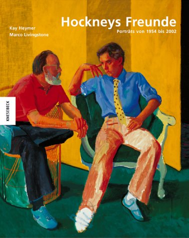 9783896601834: Hockneys Freunde. Portrts von 1954 bis 2002