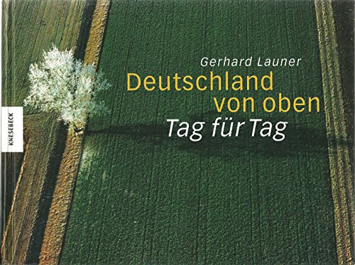 9783896602091: Deutschland von oben - Tag fr Tag