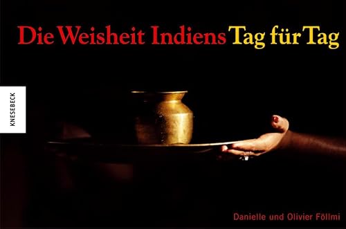 Beispielbild fr Die Weisheit Indiens Tag fr Tag zum Verkauf von medimops