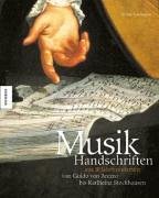 9783896602688: Musikhandschriften aus 10 Jahrhunderten