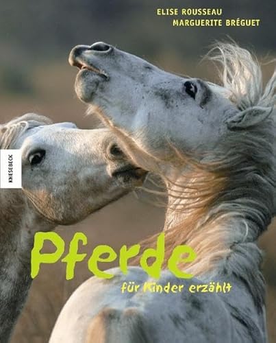 Imagen de archivo de Pferde - fr Kinder erzhlt a la venta por medimops