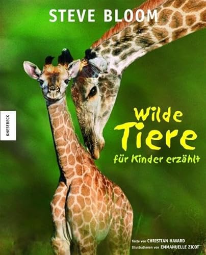 Stock image for Wilde Tiere fr Kinder erzhlt for sale by medimops