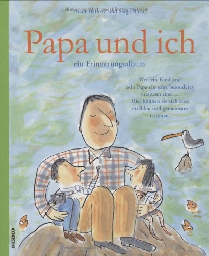 Stock image for Papa und ich: Ein Erinnerungsalbum for sale by medimops