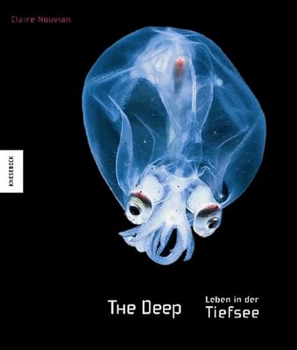9783896603760: The Deep. Leben in der Tiefsee
