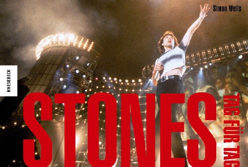 Beispielbild fr Die Rolling Stones - Tag fr Tag zum Verkauf von medimops