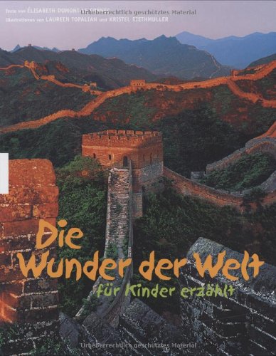 9783896604651: Die Wunder der Welt fr Kinder erzhlt