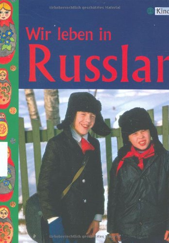 Wir leben in Russland - Werth, Maïa