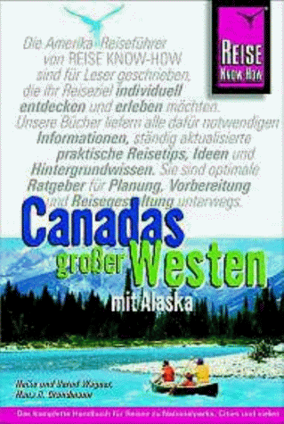 Beispielbild fr Canadas groer Westen mit Alaska zum Verkauf von medimops