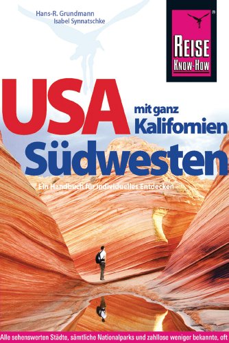 Beispielbild fr Kalifornien und Sdwesten der USA mit Mexikos Baja California zum Verkauf von medimops