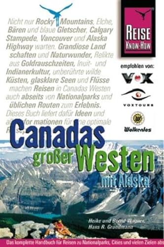 Beispielbild fr Canadas groer Westen zum Verkauf von medimops