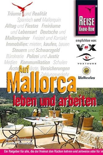 Stock image for Leben und arbeiten auf Mallorca. Reisehandbuch. for sale by GF Books, Inc.