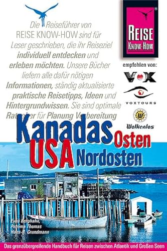 Beispielbild fr Kanadas Osten. USA Nordosten von Eyke Berghahn, Hans-Rudolf Grundmann und Petrima Thomas Dieser Reisefhrer macht nicht an der US-kanadischen Grenze halt, sondern beschreibt den Nordosten der USA und die Ostprovinzen Canadas als geographisch-historische Einheit. Canadas Osten/USA Nordosten ist ein Buch fr alle, die diese Region auf eigene Faust entdecken wollen. Es enthlt neben einem dichten Routennetz, City-und Outdoorbeschreibungen- alle Informationen fr Planung, Organisation und Durchfhrung der Reise - ausfhrlichen Kapiteln zur Miete von Pkw und Campern, zu Bus- und Railpssen, zu Motels, Hotels, Country Inns und Campingpltzen - Zeit und Kosten sparende Tips fr den "touristischen Alltag" unterwegs. Auf den Spuren von Indianern, Entdeckern und Missionaren, Pelzhndlern und Freiheitskmpfern geht es - durch den bunten Indian Summer Neu-Englands zu den rauhen Ksten Maines und Nova Scotias - vom Gewimmel am Times Square zu isolierten Outports in Neufundland - im lzeug hinter di zum Verkauf von BUCHSERVICE / ANTIQUARIAT Lars Lutzer