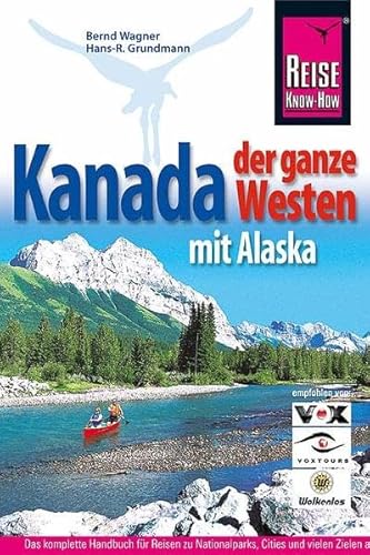 Stock image for Kanada, der ganze Westen mit Alaska for sale by medimops