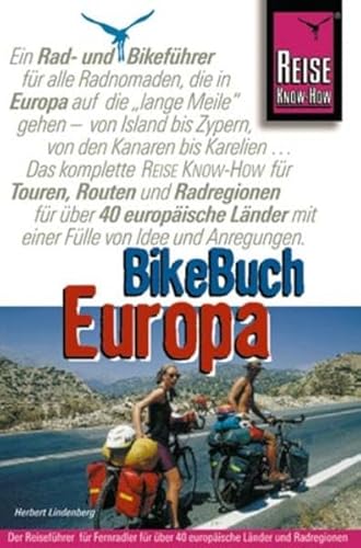 Beispielbild fr Das BikeBuch Europa. Europas Lnder fr Tourenradler und Mountainbiker zum Verkauf von medimops