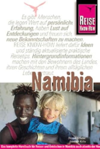 Beispielbild fr Namibia. Handbuch fr individuelles Entdecken und Reisen. Reise-Know-how. zum Verkauf von Mephisto-Antiquariat