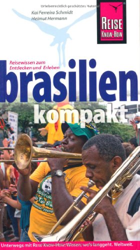 Beispielbild fr Brasilien kompakt (Reise Know How) zum Verkauf von biblion2