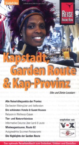 Stock image for Kapstadt, Garden Route und Kap-Provinz: Das optimale Reisehandbuch zum Entdecken, Erleben und Genieen for sale by medimops