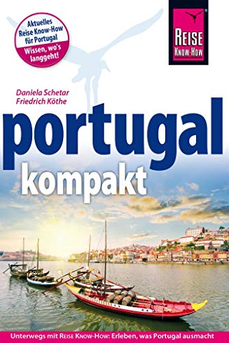 Beispielbild fr Reise Know-How Reisefhrer Portugal kompakt zum Verkauf von Ammareal