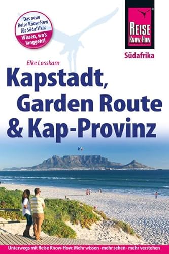 Stock image for Kapstadt, Garden Route und Kap-Provinz (Reisefhrer) for sale by medimops