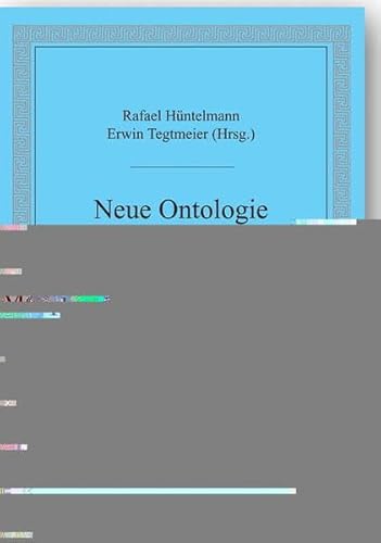 9783896651679: Neue Ontologie und Metaphysik