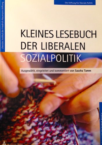 Stock image for Kleines Lesebuch der liberalen Sozialpolitik for sale by medimops