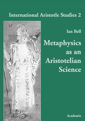 9783896652928: Metaphysics as an Aristotelian Science (Vol. 2)