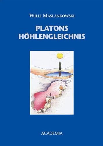 9783896653383: Maslankowski, W: Platons Hhlengleichnis