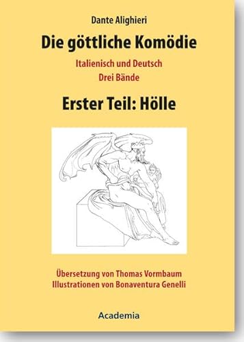 Die göttliche Komödie / Die göttliche Komödie, Erster Teil: Hölle - Dante Alighieri