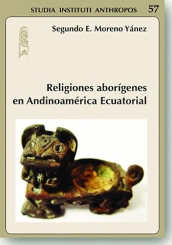 Imagen de archivo de Religiones abor?genes en Andinoam?rica Ecuatorial a la venta por ISD LLC