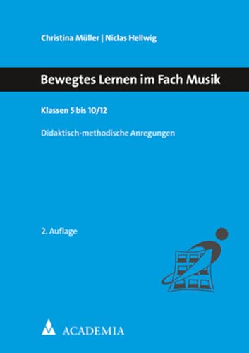 Stock image for Bewegtes Lernen im Fach Musik for sale by ISD LLC