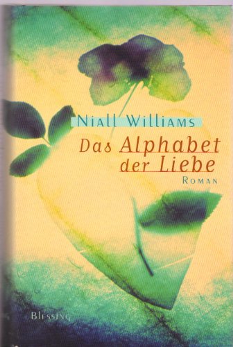 Beispielbild fr Das Alphabet der Liebe : Roman. zum Verkauf von Antiquariat Buchhandel Daniel Viertel