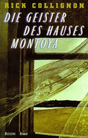 Imagen de archivo de Die Geister des Hauses Montoya. Roman a la venta por Kultgut