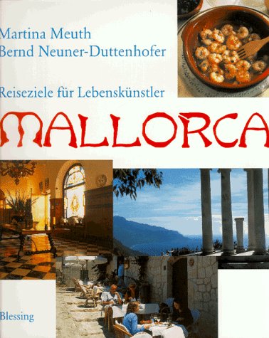 MALLORCA. - Meuth, Martina; Neuner-Duttenhofer, Bernd; ;