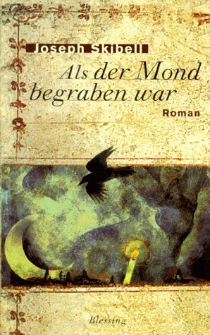 Stock image for Als der Mond begraben war Roman for sale by Kultgut