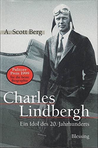 9783896670892: Charles Lindbergh. Ein Idol des 20. Jahrhunderts