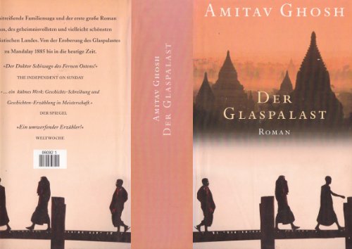 Der Glaspalast: Roman Roman - Ghosh, Amitav, Margarete Längsfeld und Sabine Maier-Längsfeld