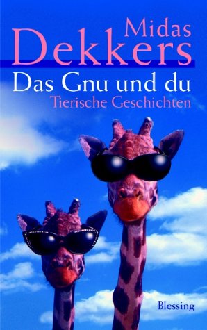 9783896671288: Das Gnu und du.