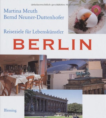 Beispielbild fr Reiseziele fr Lebensknstler: Berlin zum Verkauf von medimops