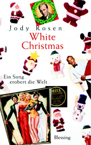 9783896671721: White Christmas: Ein Song erobert die Welt