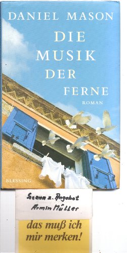 9783896672155: Die Musik der Ferne. Roman