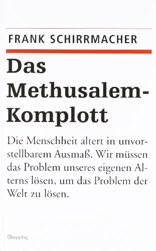 9783896672254: Das Methusalem-Komplott