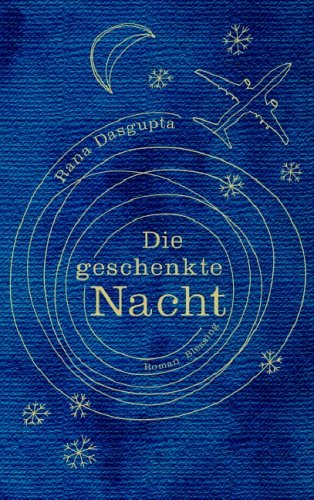 Stock image for Die geschenkte Nacht. Aus dem Englischen von Barbara Heller. for sale by Antiquariat Christoph Wilde