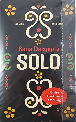 Solo (9783896672438) by Rana Dasgupta