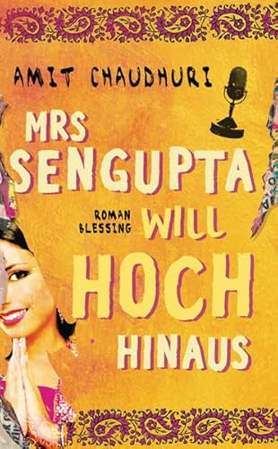 Mrs Sengupta will hoch hinaus - Chaudhuri, Amit