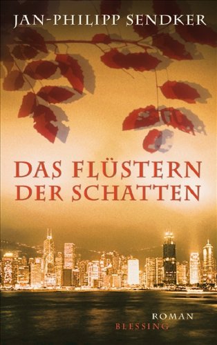 Imagen de archivo de Das Flstern der Schatten. Roman a la venta por Hylaila - Online-Antiquariat
