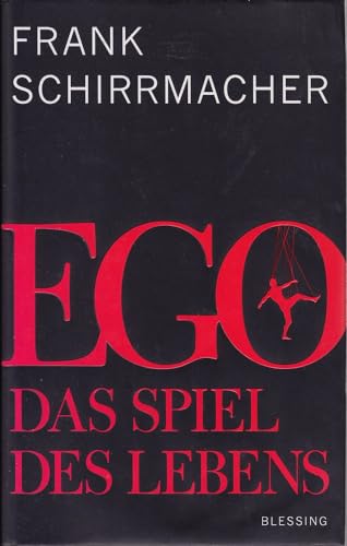 Beispielbild fr Ego: Das Spiel des Lebens zum Verkauf von Ammareal