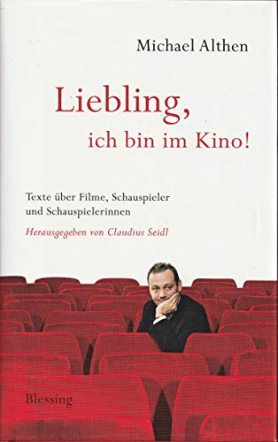 9783896675354: Althen, M: "Liebling, ich bin im Kino"